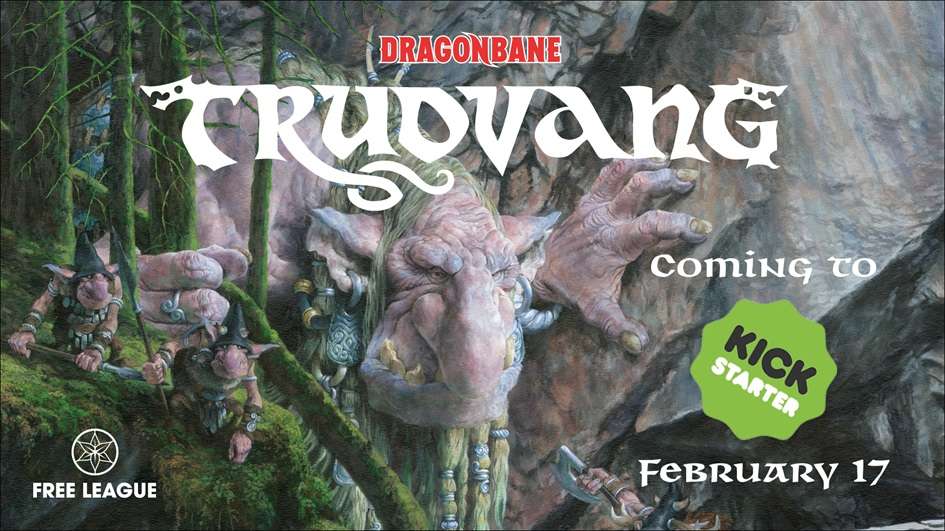 On February 17, Free League's Nordic Fantasy RPG Dragonbane: Trudvang will Go Live on Kickstarter