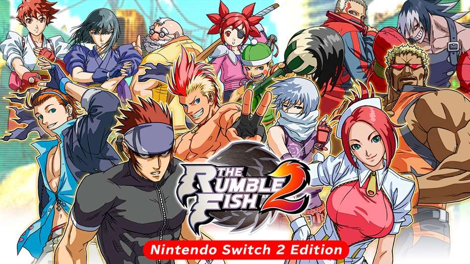 The Rumble Fish 2 – Nintendo Switch 2 Edition
