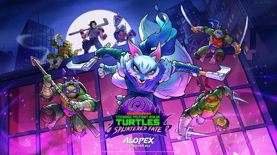 Teenage Mutant Ninja Turtles: Splintered Fate Launches New Alopex DLC