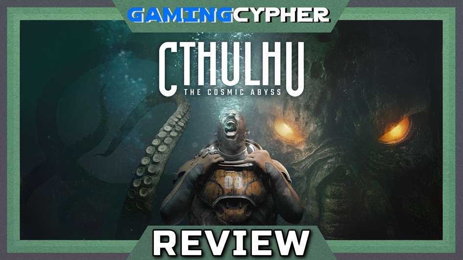 Cthulhu: The Cosmic Abyss Review for PlayStation 5